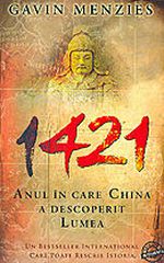 1421 – Anul în care China a descoperit lumea